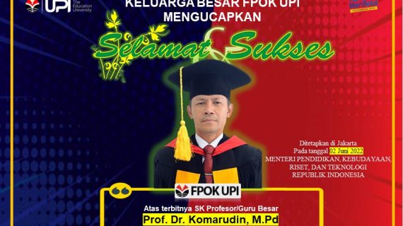 Selamat Atas terbitnya SK Profesor/Guru Besar untuk bapak Prof. Dr. Komarudin, M.Pd dalam bidang ilmu Psikologi Olahraga
