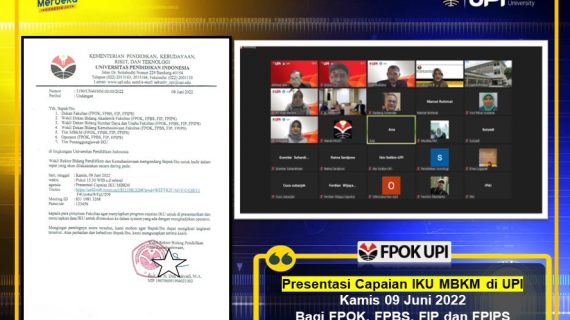 Presentasi Capaian IKU MBKM di UPI, Kamis 09 Juni 2022 Bagi FPOK, FPBS, FIP dan FPIPS